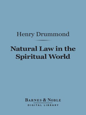 cover image of Natural Law in the Spiritual World (Barnes & Noble Digital Library)